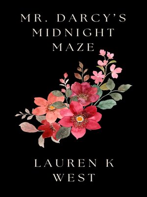 cover image of Mr. Darcy's Midnight Maze